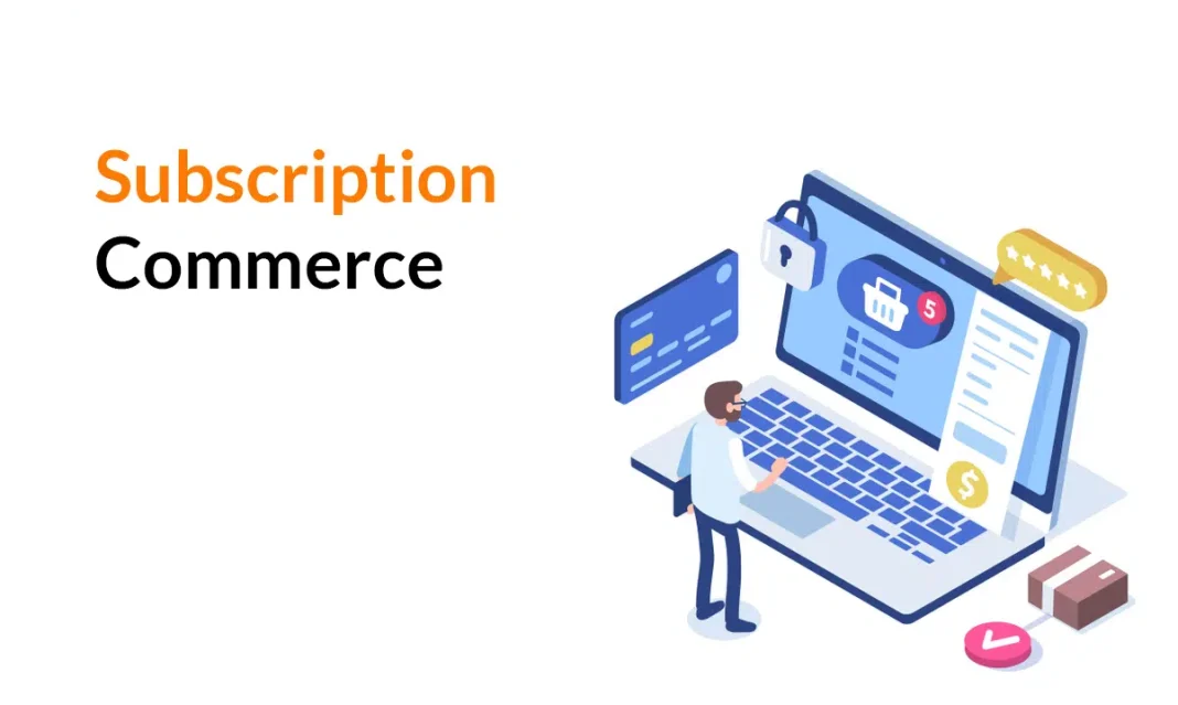 subscription ecommerce